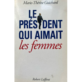 Le président qui aimait les femmes