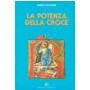 La potenza della croce