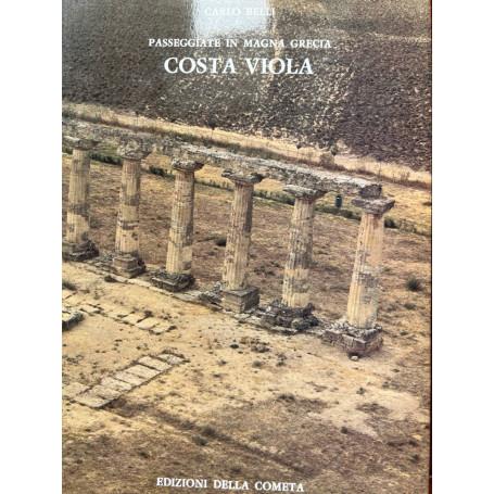 Passeggiate in Magna Grecia. Costa Viola (Volume II)