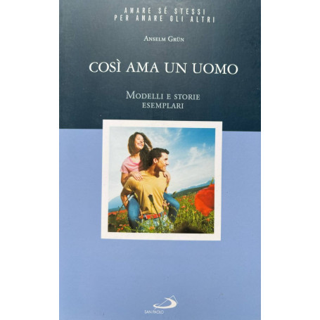 CosÃ¬ ama un uomo. Modelli e storie esemplari