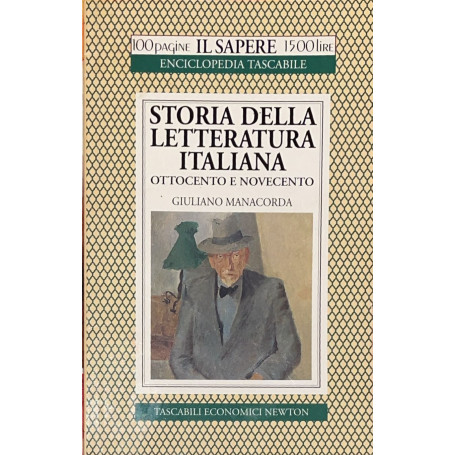 Storia della letteratura italiana. Ottocento e Novecento