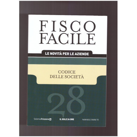 Fisco Facile Codice delle Società - 28