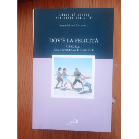 Dov'è la felicità