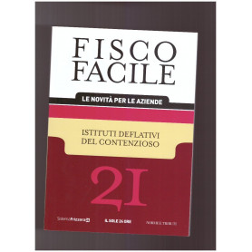 Fisco Facile Istituti Deflativi del Contenzioso - 21