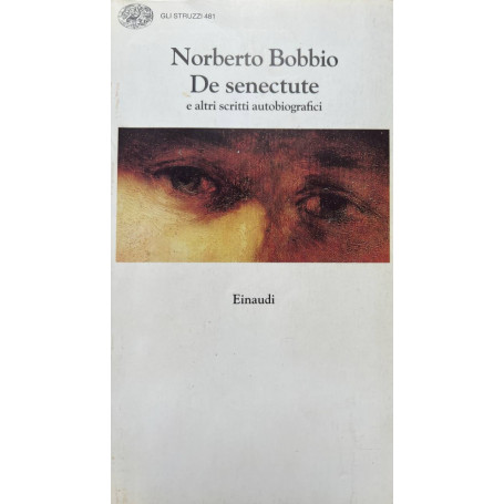 De senectute e altri scritti autobiografici