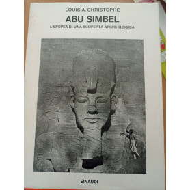 Abu Simbel. L'epopea di una scoperta archeologicaLibrisaggi Abu Simbel. L'epopea di una scoperta archeologicaLibrisaggi
