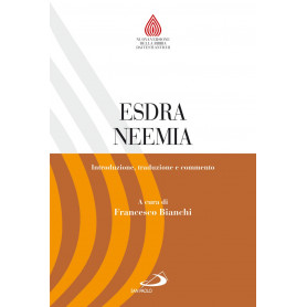 Esdra. Neemia. Introduzione traduzione e commento