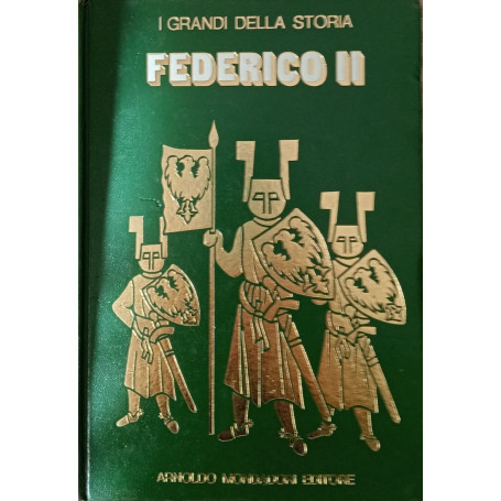 La vita e il tempo di Federico II