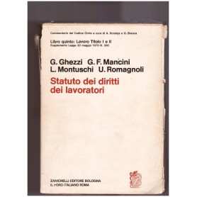 Statuto dei Diritti dei Lavoratori. Libro Quinto: Lavoro Titoli I e II