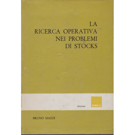 La ricerca operativa nei problemi di stocks