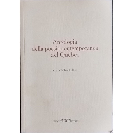 Antologia della poesia contemporanea del Quebec