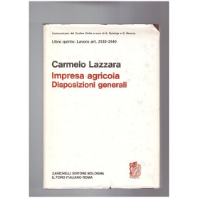 Impresa agricola Disposizioni generali Libro Quinto: Lavoro art. 2135-2140Librisaggi