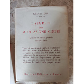 I segreti della meditazione cinese: contiene le antiche formule mediche cinesiLibrisaggi