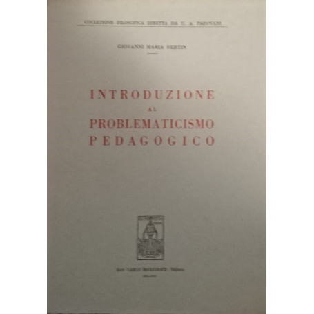 Introduzione al problematicismo pedagogico