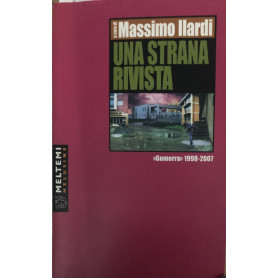 Una strana rivista. «Gomorra» 1998-2007