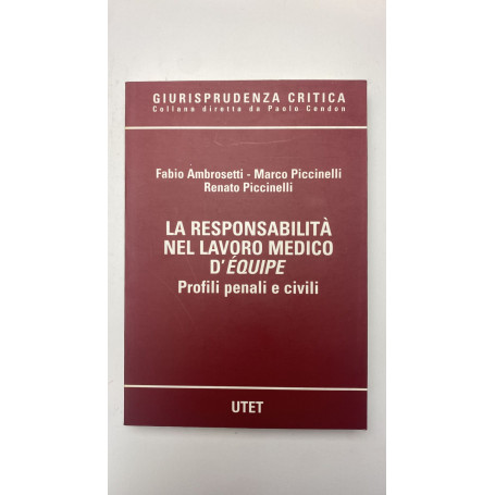 La responsabilità nel lavoro medico d'équipe