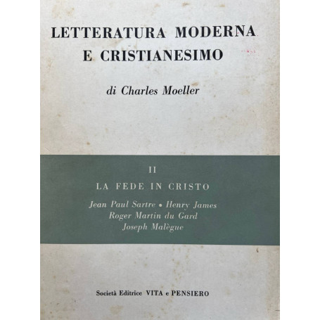 Letteratura moderna e Cristianesimo II - La fede in Cristo