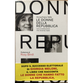 Le donne della Repubblica. Una Costituzione che diventa reale