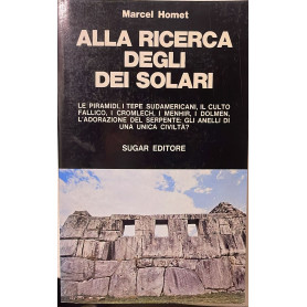 Alla ricerca degli dei solari