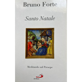 Santo Natale. Meditando sul presepe