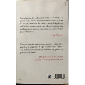 La meta e i passi. Don Giussani e l'educazione. ConfrontiLibrisaggi