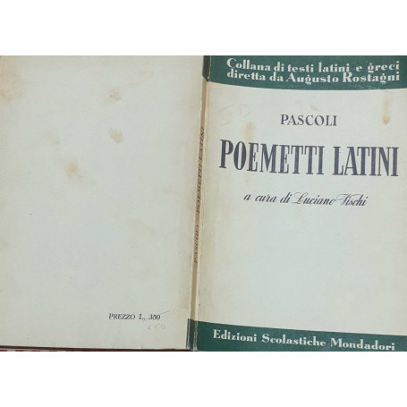 Poemetti latini scelti e commenti da Luciano Vischi