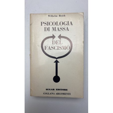 Psicologia di massa del fascismo