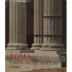 Roma: i monumenti antichi