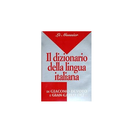 IL DIZIONARIO DELLA LINGUA ITALIANA