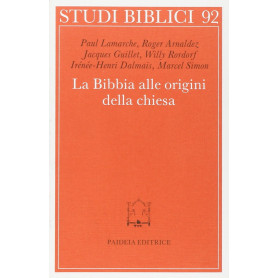 La bibbia alle origini della Chiesa