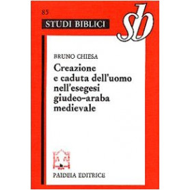 Creazione e caduta dell'uomo nell'esegesi giudeo-araba medievale