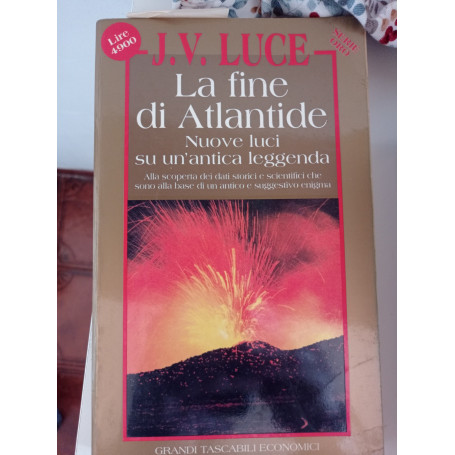 La fine di Atlantide. Nuova luce su un'antica leggenda
