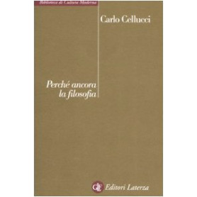 Perché ancora la filosofia