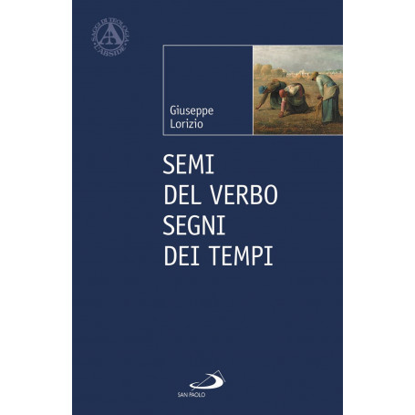 Semi del Verbo. Segni dei tempi