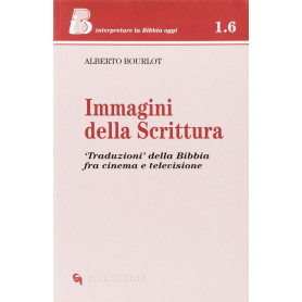 Immagini della Scrittura. «Traduzioni» della Bibbia tra cinema e televisione