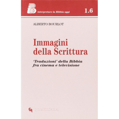 Immagini della Scrittura. «Traduzioni» della Bibbia tra cinema e televisione