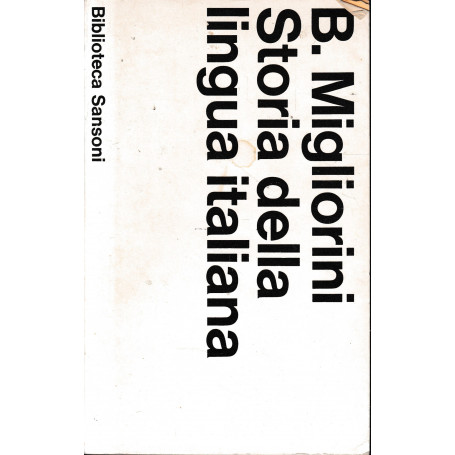 Storia della lingua italiana.