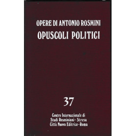 Filosofia della politica vol. IV. Opuscoli politici.