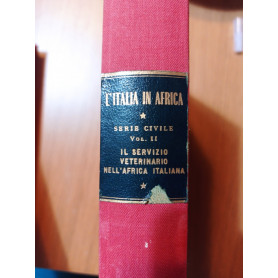 Il servizio veterinario nell'Africa Italiana