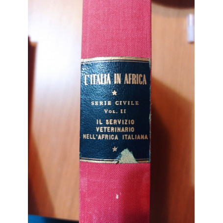 Il servizio veterinario nell'Africa Italiana