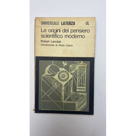 Le origini del pensiero scientifico moderno