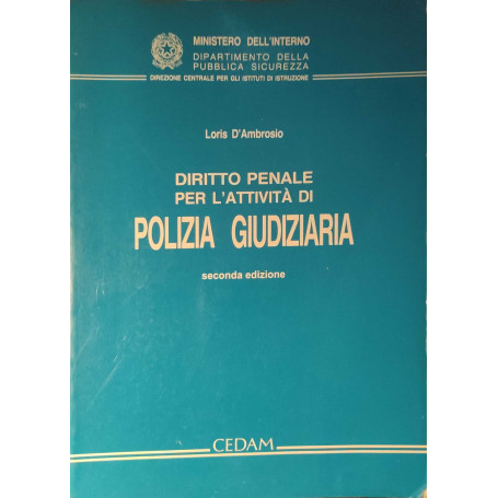 Diritto penale per l'attività di polizia giudiziaria