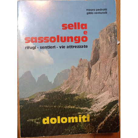 Sella e Sassolungo - Dolomiti