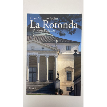 La Rotonda di Andrea Palladio