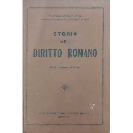 Storia del diritto romano - sesta edizione