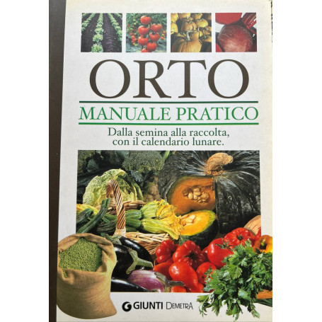 Orto. Manuale pratico
