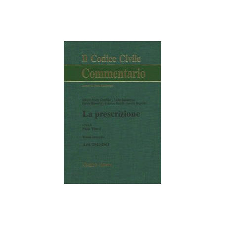 La prescrizione. Artt. 2941-2963 (Vol. 2)