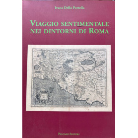 Viaggio sentimentale nei dintorni di RomaLibrisaggi