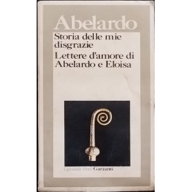 Storia delle mie disgrazie. Lettere d'amore di Abelardo e EloisaLibrisaggi
