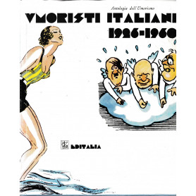 Umoristi italiani 1926-1960.